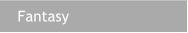 Fantasy