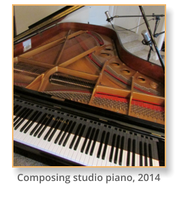 Composing studio piano, 2014